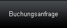 Buchungsanfrage