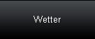 Wetter